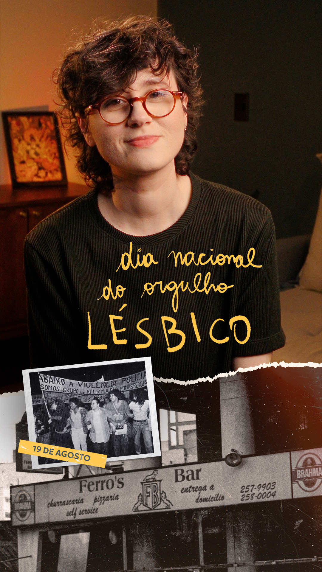 você sabe por que 19 de agosto é considerado o dia nacional do orgulho lésbico no brasil? 