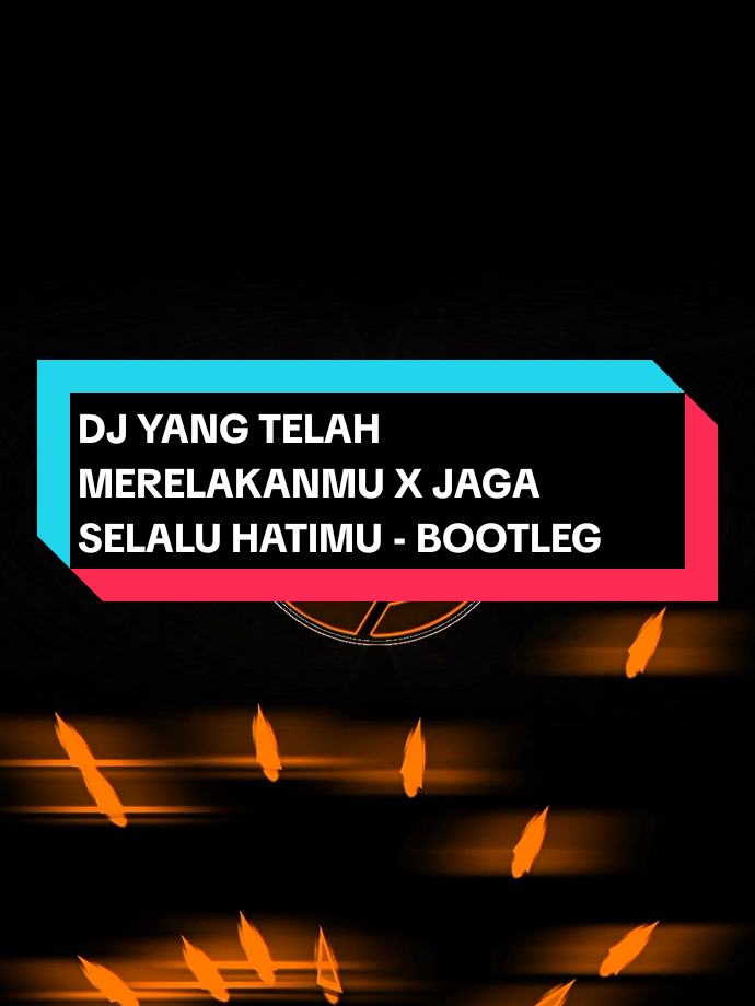 DJ YANG TELAH MERELAKANMU X JAGA SELALU HATIMU - (BOOTLEG imamsidik).#viral #xyzbcafypシ #aveeplayer #soundkane #soundkane #kmvrt #fyp #fypシ゚ #musikremix #soundjjkane 