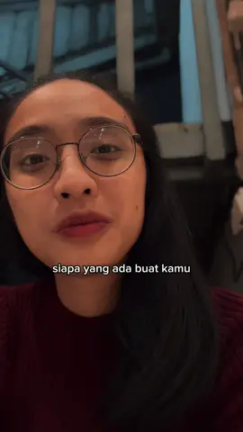 Teruntuk yang selalu ada. #ruangmubercerita