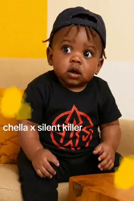 #chella x Silent killer 