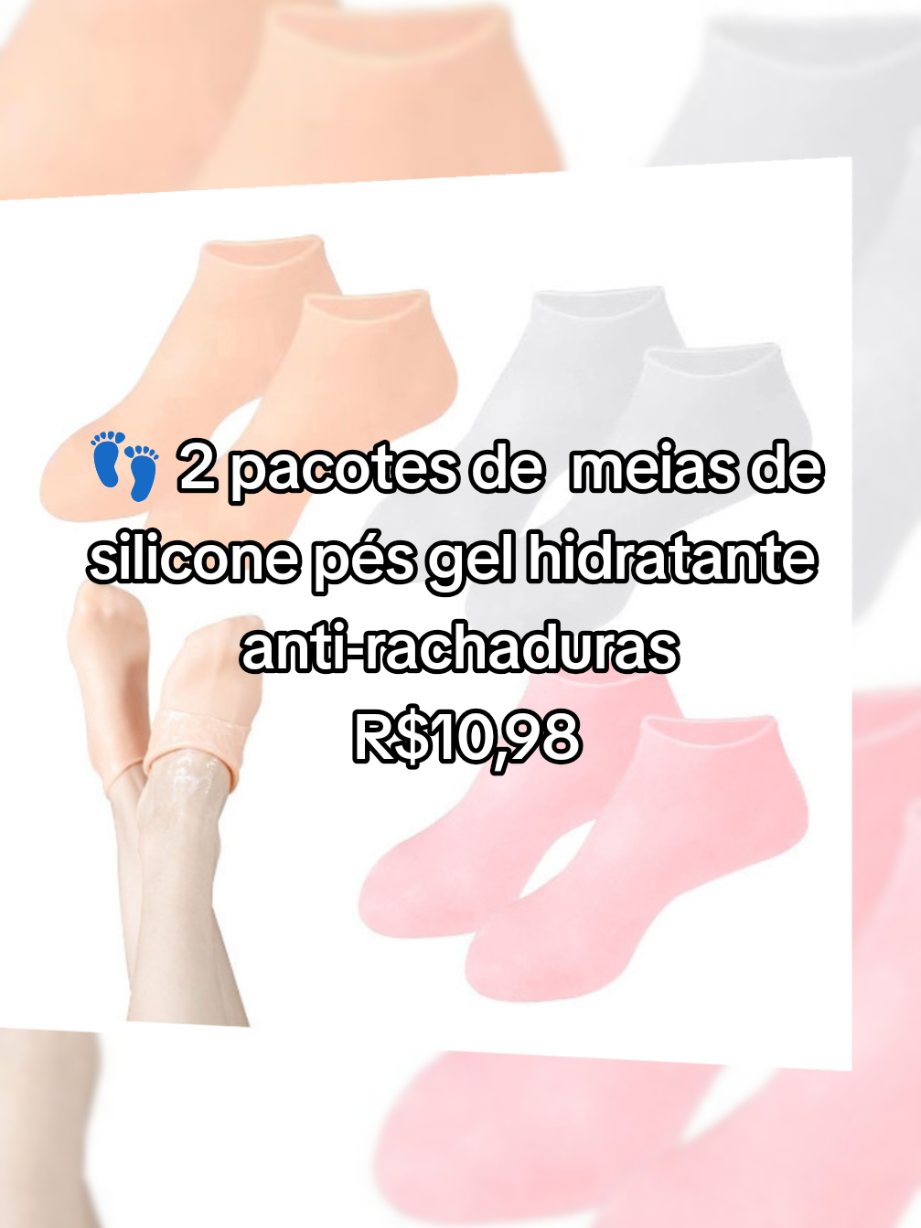 👣 2 pacotes de  meias de silicone pés gel hidratante anti-rachaduras Somente R$10,98. 🔗 Link nos comentários 