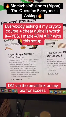 I’ll ask it straight—is there anybody on here that has this course and cheat guide? Because those who do already know the answer—YES, it’s worth it. I don’t hide my prices. I stand 10 toes down on everything I built because the receipts speak louder than the noise. I made 47M XRP from this system, and my students are stacking too. One just pulled 9M XRP last week and hasn’t stopped sending me screenshots. You’re scared of the price? That’s the same fear keeping you broke while the charts run. Keep joking. XRP will do numbers. This isn’t a gimmick—it’s a blueprint. My setup is pure fire. You want cheat codes? Here they are. 🚨 BlockchainBullhorn (Alpha) is no longer a secret—it’s the edge you’ve been begging for. 🚨 #BlockchainBullhornAlpha #XRP #CryptoSetup #XRPArmy #GoCheckTheCharts 