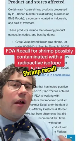 The FDA recalls shrimp from Walmart that may be contaminated with a radioactive isotope. #recall #food #tiktokdoc #LearnOnTikTok 