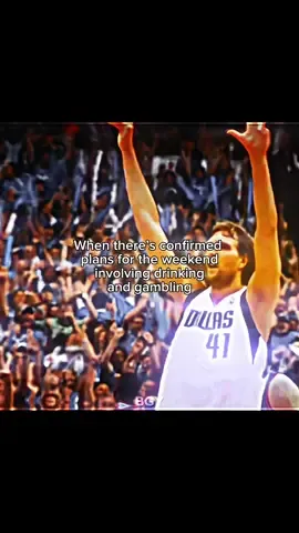 peak weekend #gambling #drinking #dirknowitzki #NBA #real 