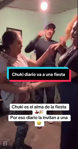 Diario no le falta fiesta #fiesta #baile #chucky #chuki #chuky @lachuckyoficial1 