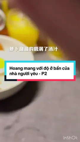 Hoang mang với độ ở bẩn của nhà người yêu - P2