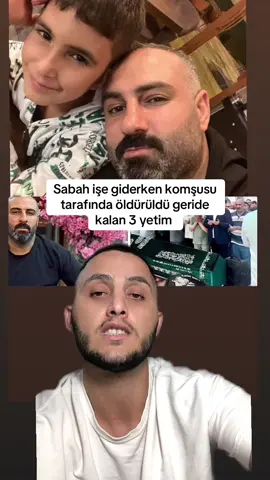 Sabah Saat 4:00’te tezgahını açmak için evde çıkan   komşusu tarafında öldürüldü geride kalan 3 yetim ##tiktokviral##flypシ##magazintiktok