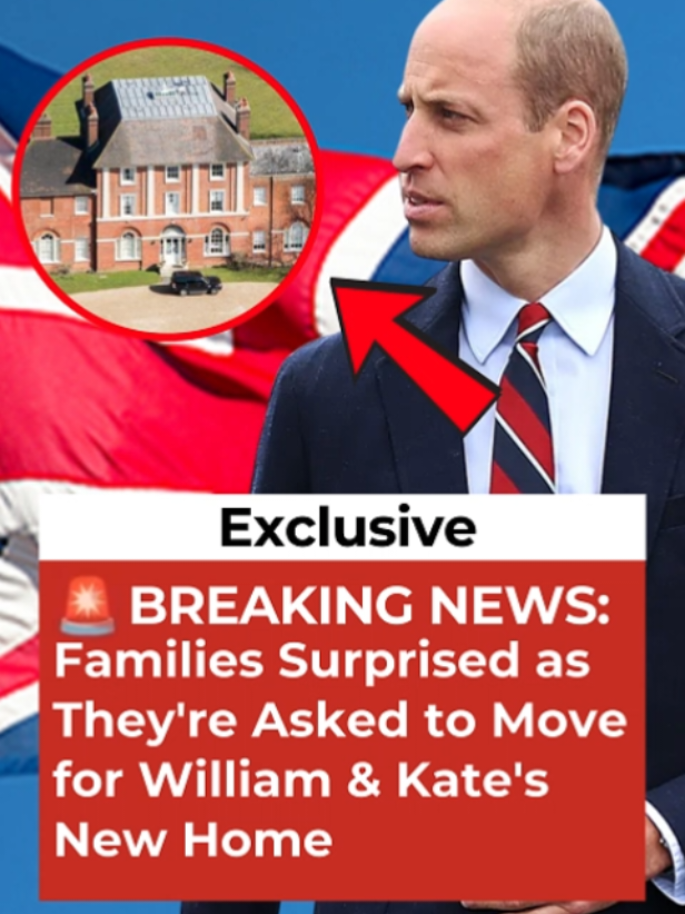 Families Surprised as They're Asked to Move for William & Kate's New Home|SA00 #Royal #williamandkate  #Windsor  #RoyalFamily #BritishMonarchy 