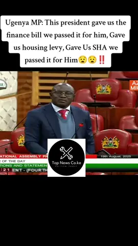 Ugenya MP: This president gave us the finance bill we passed it for him, Gave us housing levy, Gave Us SHA we passed it for Him😧😧 #fyp #fypシ #fypシ゚viral #viral_video #trending 