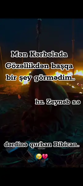 #Ya Zeynəb s.ə 💔😢 #fyppppppppppppppppppppp #fyppppppppppppppppppppp #kəşfetbeniönəçıkart 