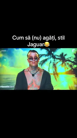 Cum să (nu) agăți, stil Jaguar #insulaiubirii #jaguarul #fy #foryou