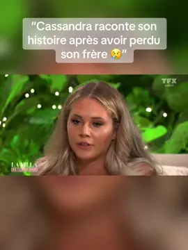 Cassandra partage le moment le plus difficile de sa vie 😢💔 #Storytime #Émotion #cassandra #villadescoeursbrises #telerealite 