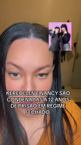Influenciadores karole e nancy condenadas a 12 anos de prisão #fy 