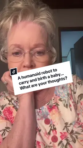 China is developing a humanoid robot with a uterus that is capable of carrying and birthing a baby. This is wrong on so many levels. #robot #humanoid #mother #baby #wrong 