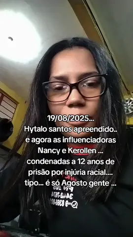 influenciadoras Nancy e Kerollen... CONDENADAS A 12 ANOS DE PRISÃO POR INJÚRIA RACIAL.. AGOSTO LOUCO. #fy #fyyyyyyyyyyyyyyyy #fy #foryou 