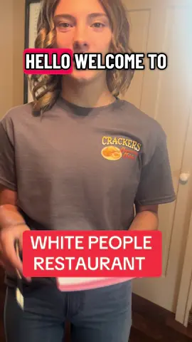 If white people had their very own restaurant, I believe that this is how it would go we love casseroles, and we love to put raisins in things that shouldn’t have raisins in it . ##caucasian##restaurant##funnyshirt##PartyShirt