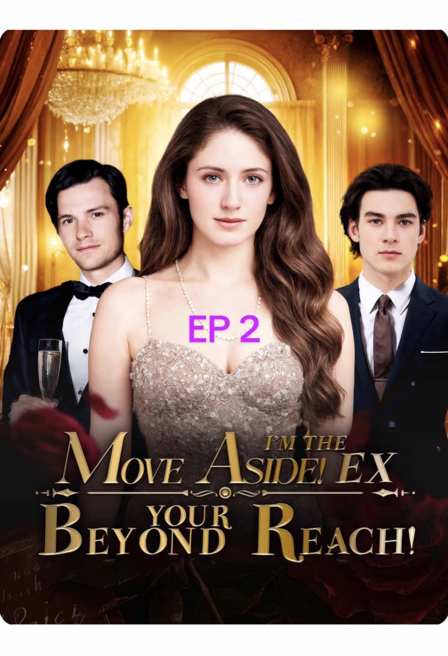 片段 2 Olivia doing worse without me ! 📺Next episodes🔥Title▶️：【Move aside! im the ex beyond your reach 】✨Reborn after a fatal crash, exes turned students—then Olivia marries a billionaire 💰 But when Derek and Jennifer crash her new life with bullying and humiliation? She’s not the same girl they left behind. Revenge mode: activated. Can she take back control and make them regret? 💥 #shortdrama #shortmax #husbandregret #RebirthDrama #ExRevenge #BillionaireRomance #DramaAlert #PlotTwist #moveasideimtheexbeyondyourreach #marrigelife #failedmarriage #divorce #reborn 