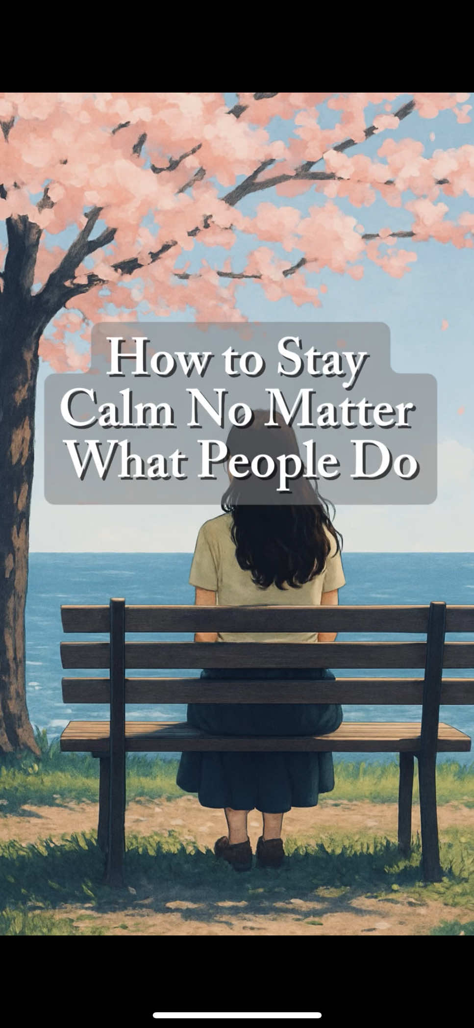 How to stay calm no matter what people do #souljourney #philosophy #spiritual #motivation #calm 