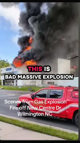 #wilmingtonnc #gas #nc #explosion #fire