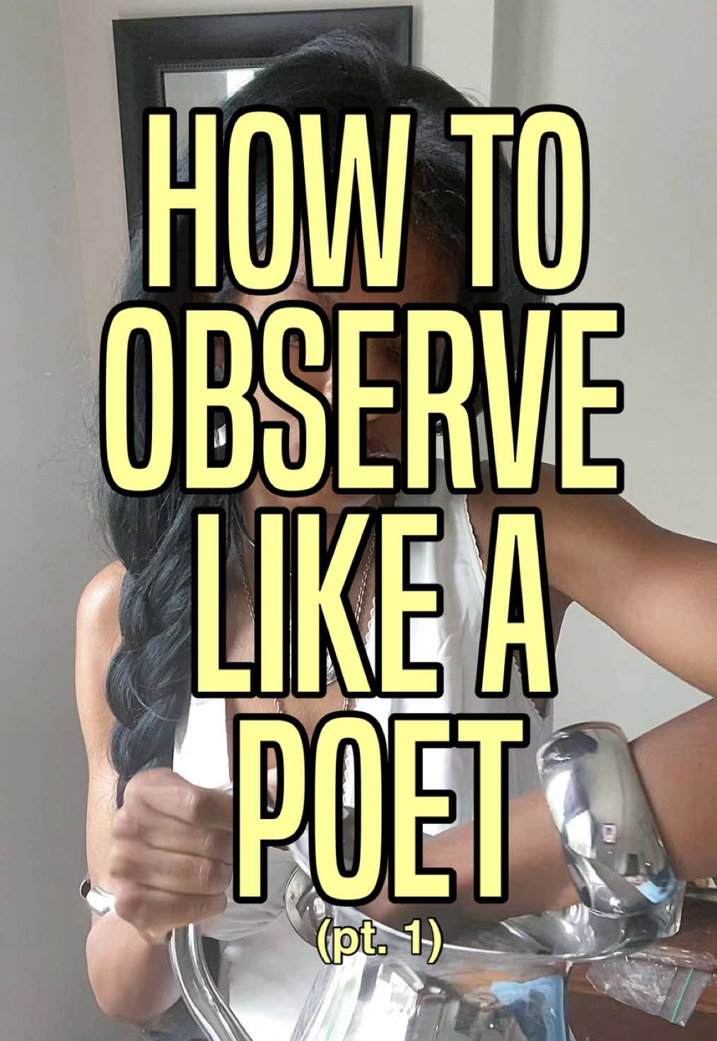 back by popular demand, the “how to observe like a poet” series! pt 1: correcting perceptions about intensity. #poetrytok #poetsoftiktok #howtowritepoetry #writingadvice #foryoupage 