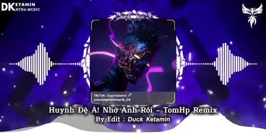 Huynh Đệ À! Nhớ Anh Rồi - TomHp Remix︱𝘿𝙪𝙘𝙠 𝙆𝙚𝙩𝙖𝙢𝙞𝙣✈️#viralvideo  #xuhuong #nhacgocuccang #xuhuongtiktok 