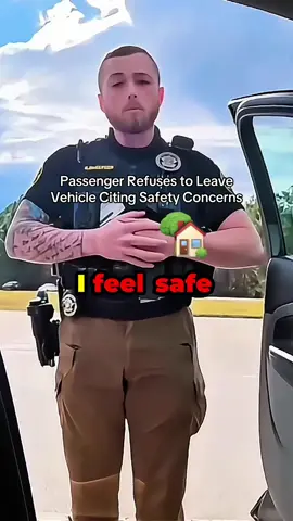 Passenger Refuses to Leave Vehicle Citing Safety Concerns #cops #policeoftiktok #copsoftiktok #copsontiktok #fypシ 