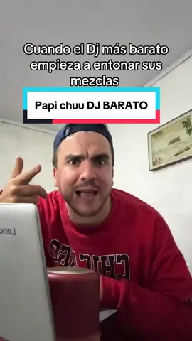 Papichuulo re barato 😂💿 #xyzbca #humortiktok #fyp #dj #djbarato 