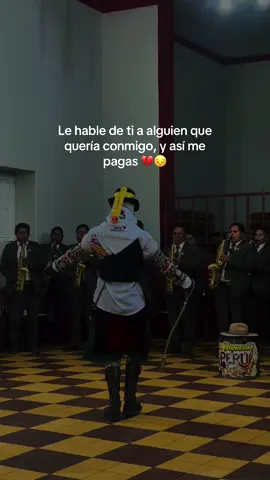 Así es la vidaaaaaa💔😭 #tunantada #chuto #chutojaujino #fyp #tunantada_perú 