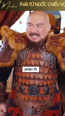 Phần 15 | Xuyên không thành thái tử giả ngốc yêu chiều vợ.#xuyenkhong #phimhaymoingay #phimhay 