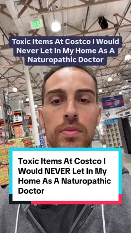 Toxic items at Costco that I would never let in my home as an naturopathic doctor. Many of you saw my Target video and asked me to do a Costco version so here it is. In this video, I outline some of the top commonly used toxic items at Costco.  They include : ☠️ K cup coffee ☠️ Laundry detergent ☠️ Dish soap ☠️ Air fresheners ☠️ Cleaning products  ☠️ Plastic bottles and cups ☠️ Garbage bags  ☠️ Foil  ☠️ Sunscreen  ☠️ Listerine  What are your thoughts on these items? Comment below.  If you found this video helpful be sure to follow me for more videos like this. #Detox #ToxinFreeLife #HealthyMom #naturopathicmedicine #NaturopathicMedicine       