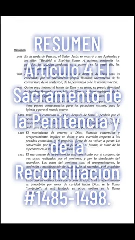Resumen: Artículo 4 el sacramento de la penitencia y de la reconciliación. Numerales 1485, al 1498. #catecismo #iglesiacatolica 