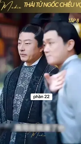 Phần 22 | Xuyên không thành thái tử giả ngốc yêu chiều vợ.#phimhaymoingay #phimhay #xuyenkhong 