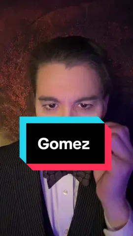 Gomez…#AddamsFamily 