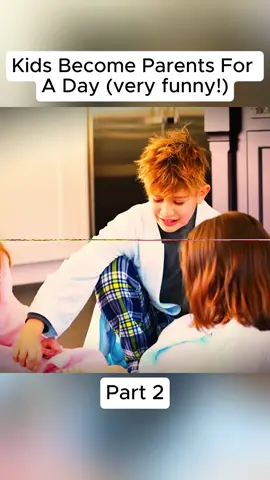 Kids Become Parents For A Day (very funny!)