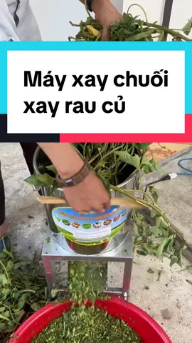 Máy xay rau củ, chuối tiện lợi – hỗ trợ bà con chăn nuôi, xay nhanh – mịn – khỏe. Nay bên e có thêm bộ lưỡi sơ cua cho bà con nha #mayxaydanang #mayxayraucu #mayxaychuoi #channuoiga #xuhuong 