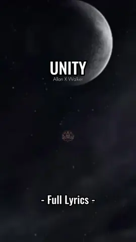 Unity by Allan x Walker  #fypシ  #foryou  #🇵🇭nhilgabmixtv🇵🇭  #fulllyrics🎸🎤🎧🎶  #trending 