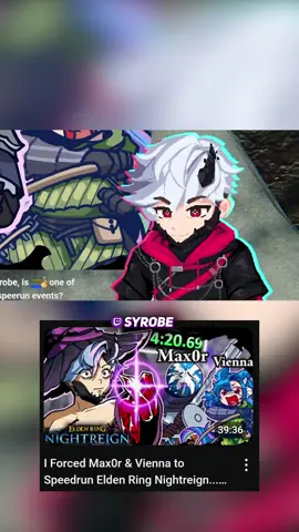 Veinna, Max0r & SYROBE Speedrun Nightreign Challenge #nightreign #twitchclips #vtuber #eldenring #soulslike #speedrun #max0r #anime #clips 
