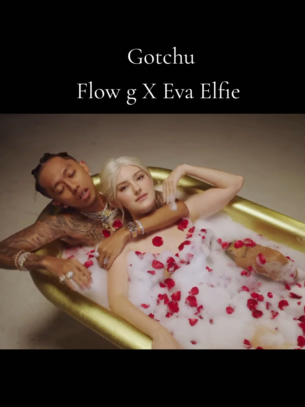 GOTCHU flow g x Eva Elfie  #Evaelfie  #flowg  #gotchu  #flowgnewsong #fyp 