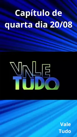 Resumo vale tudo capítulo de 20/08 #resumovaletudo #remakevaletudo #capitulodehoje #novelavaletudo2025 #Novelas 
