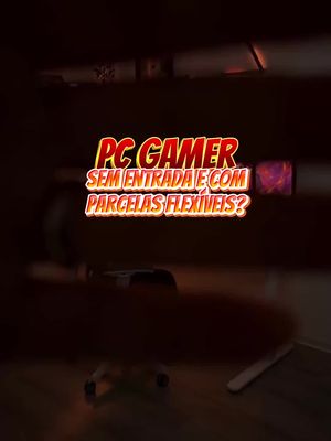 Pc Gamer Parcelada no Boleto Sem Entrada, ver opções.