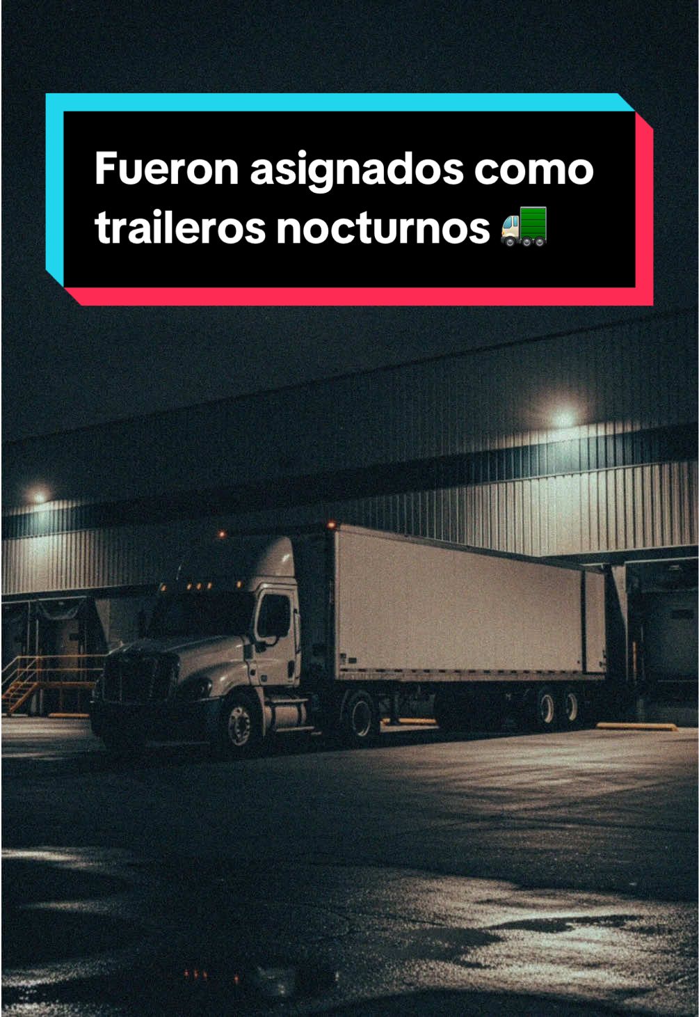 Fueron asignados como traileros nocturnos 🚛 #reddit #misterio #miedoyterror #fyp #terroranalogico 
