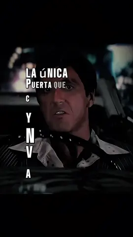 La única puerta que se cierra y nunca se vuelve abrir es la del ataúd #tonymontana #scarface #inspiracion #reflexion #frasesmotivadoras 