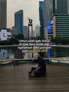 sudah di timingnya maju jadi DPR kayaknya 🤣