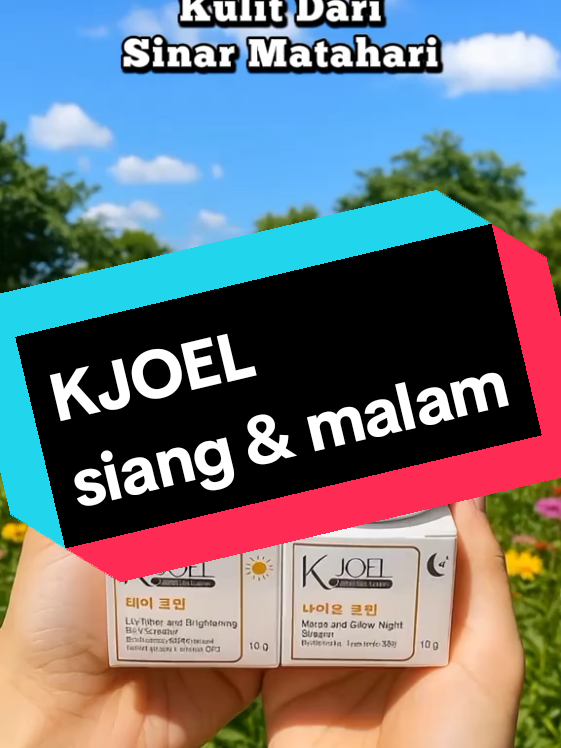 kjoel siang & malam  