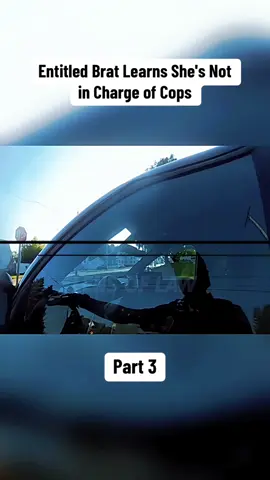 Entitled Brat Learns She's Not in Charge of Cops Part 3 #cops #copsoftiktok #police #policeoftiktok #copylink #policeofficer #911calls #911 #fyp 