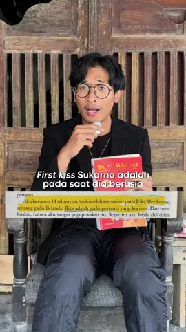 sukarno’s first kiss
