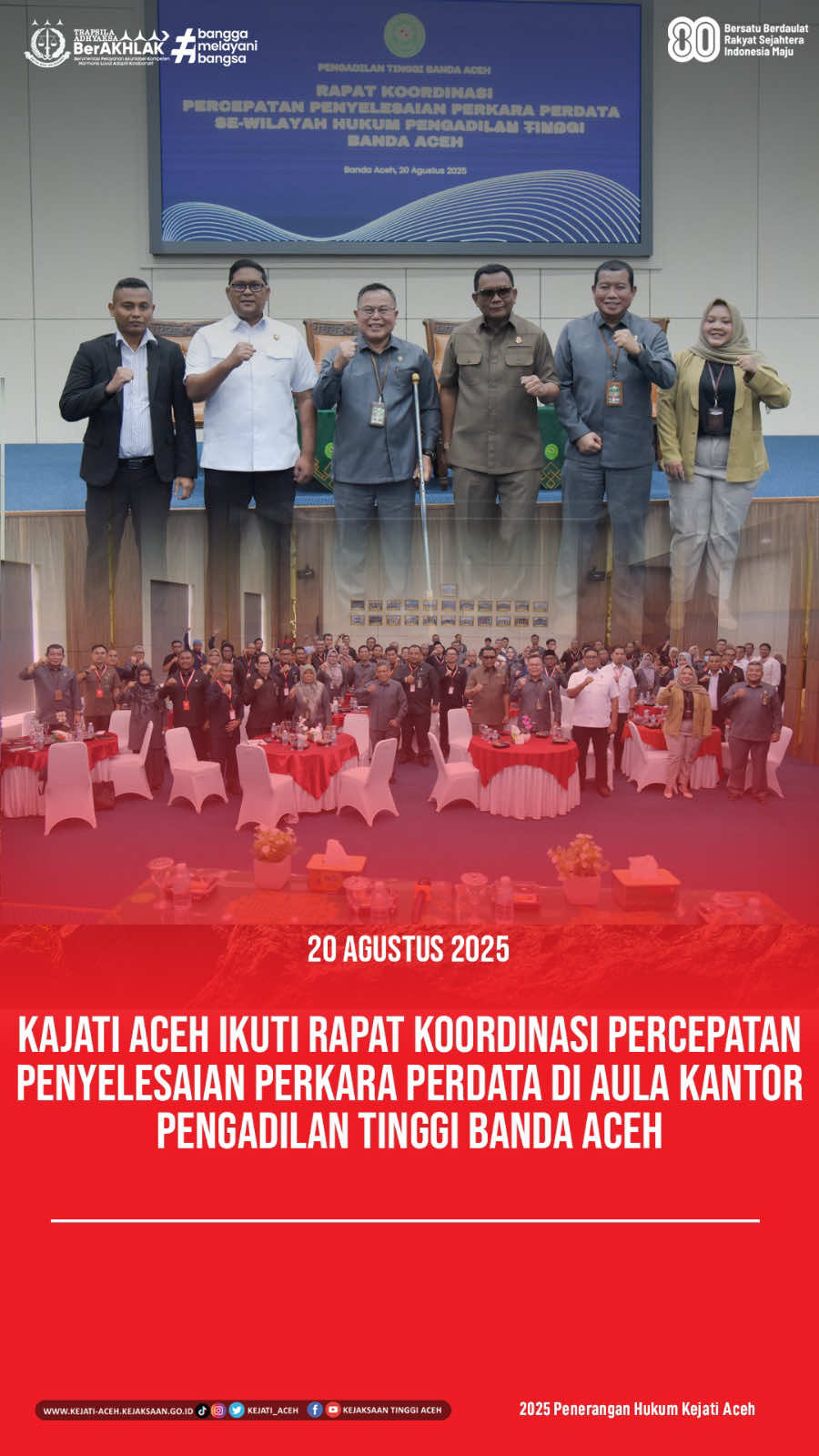 Highlight Kepala Kejaksaan Tinggi Aceh mengikuti rapat koordinasi percepatan penyelesaian perkara perdata bersama aparat penegak hukum lainnya  di aula kantor pengadilan tinggi Banda Aceh (Rabu, 20 Agustus 2025) #KejaksaanRI  #kejatiAceh