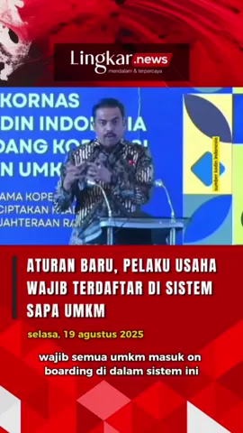 Aturan Baru, Pelaku Usaha Wajib Terdaftar di Sistem SAPA UMKM Menteri Usaha Mikro, Kecil, Menengah Maman Abdurrahman mengatakan bahwa pihaknya akan membuat aturan yang mewajibkan UMKM untuk mendaftar dalam sistem SAPA UMKM. Maman mengatakan SAPA UMKM dikembangkan untuk memetakan dan memberikan pelayanan yang lebih baik kepada para pelaku usaha di Indonesia. Setelah sistem ini selesai dibangun, rencananya semua UMKM akan diwajibkan untuk mendaftar. Menurut dia, dengan adanya sistem ini, pemerintah bisa memiliki data yang lebih akurat mengenai UMKM di Indonesia. Ia menargetkan 40 juta UMKM terdaftar dalam sistem ini. Sistem ini disebutnya juga akan mempermudah pemerintah untuk mengidentifikasi dan menyelesaikan berbagai masalah yang dihadapi oleh UMKM, termasuk perizinan dan sertifikasi produk. sumber berita ara sumber video Kadin Indonesia #Lingkarjateng #Lingkarjatengid #Lingkarnews #perizinan #sapaumkm #Umkm #pelakuusaha #data #menteriumkm #Indonesia #sertifikasi #abcxyz #fypdong #fypp #fypage #fypシ゚viral #fyp #fyppppppppppppppppppppppp #fypシ゚viral🖤tiktok 