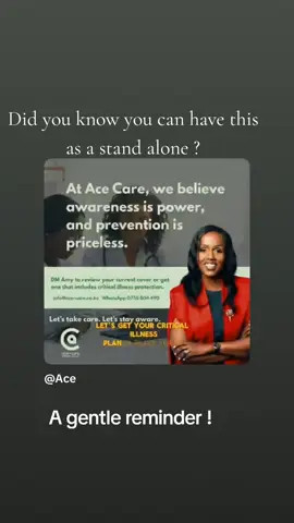 Did you know you can enhance your medical insurance by having a stand-alone Critical Illness Cover? Now you know.  Reach Out. 0755-804490#lifeinsurance #kenyantiktok🇰🇪 #sharethecare #health 