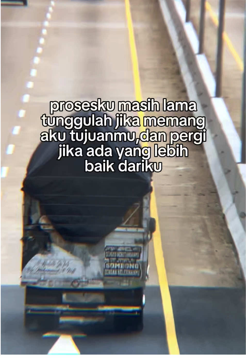 aku siap menemani prosesmu, asalkan kamu berjanji aku lah orang yang ada di masa jayamu #foryou #trukcabe 